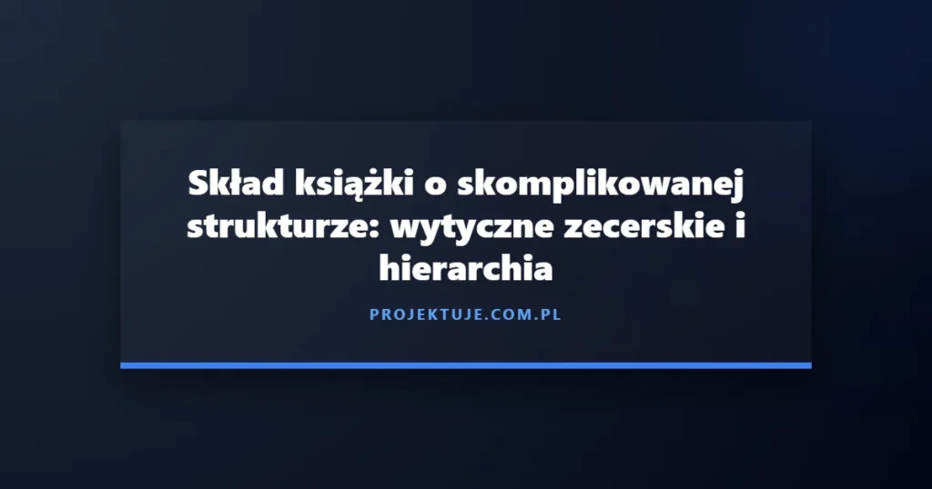Profesjonalny skład książki - nowoczesne kompendium wiedzy typograficznej dla projektantów DTP